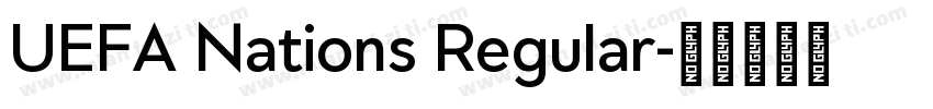 UEFA Nations Regular字体转换